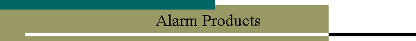 Alarm Products